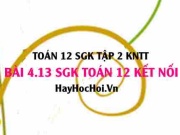 Bài 4.13 SGK Toán 12 tập 2 Kết nối tri thức